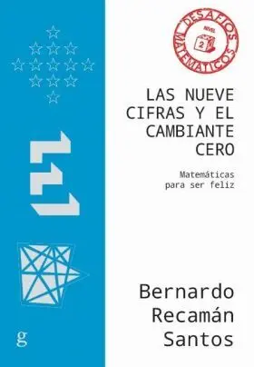 Las Nueve Cifras y el Cambiante Cero