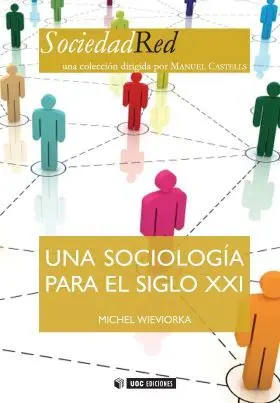 Una Sociologia para el Siglo Xxi