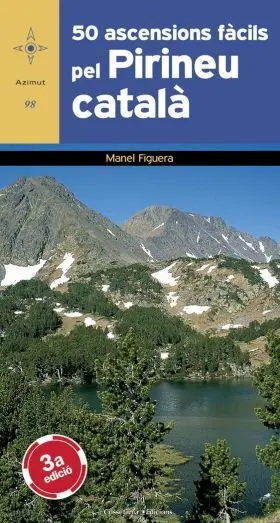 50 Ascensions Fàcils Pel Pirineu Català