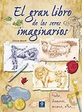 El Gran Libro de los Seres Imaginarios