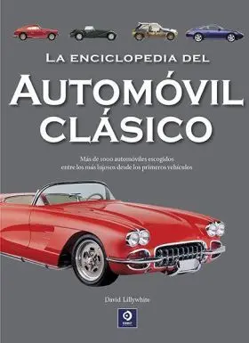 La Enciclopedia del Automóvil Clásico