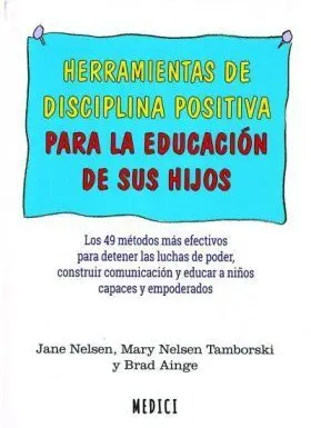 Herramientas de Disciplina Positiva para la Educac