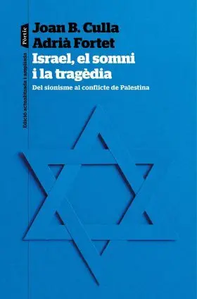 Israel, el Somni I la Tragedia