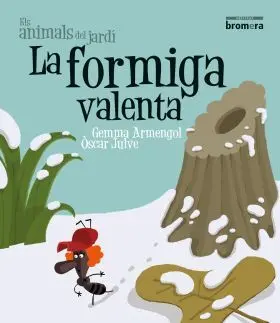 La Formiga Valenta (Letra de Imprenta)