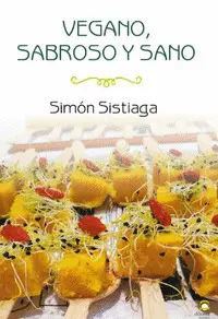Vegano, Sabroso y Sano
