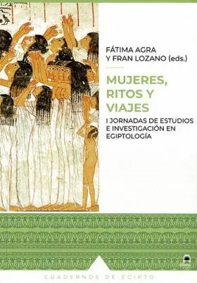 Mujeres, Ritos y Viajes