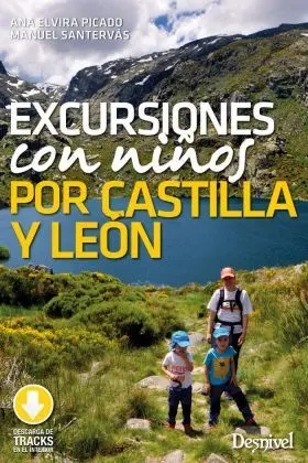 Excursiones con Niños por Castilla Leon