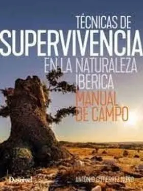 Técnicas de Supervivencia en la Naturaleza Ibérica