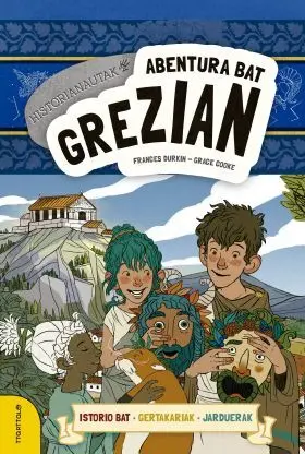 Abentura Bat Grezian - Historianautak