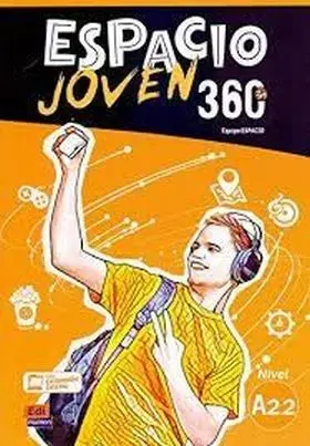 Espacio Joven 360º - Libro del Alumno. Nivel A2. 2