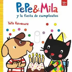 Pepe & Mila y la Fiesta de Cumpleaños
