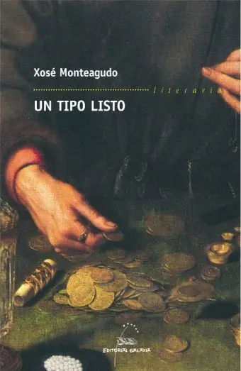 Tipo Listo, un (Premio Garcia Barros 2009)
