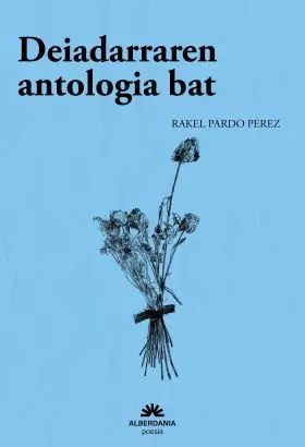 Deiadarraren Antologia Bat