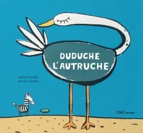 Duduche L´autruche