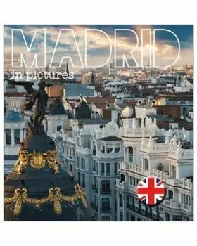 Madrid In Pictures