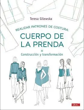 Realizar Patrones de Costura: Cuerpo de la Prenda