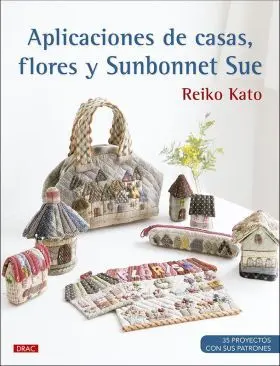Aplicaciones de Casas, Flores y Sunbonnet Sue