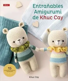Entrañables Amigurumi de Khuc Cay