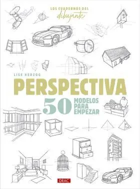Los Cuadernos del Dibujante. Perspectiva