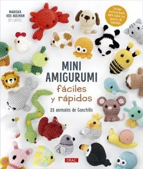 Mini Amigurumi Fáciles y Rápidos