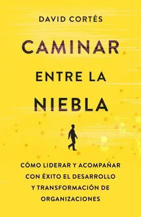 Caminar entre la Niebla