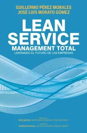 Lean Services, Liderando el Futuro de las Empresas
