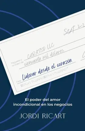 Liderar Desde el Corazon