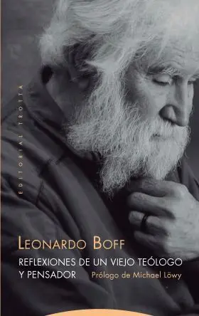 Reflexiones de un Viejo Teologo y Pensador