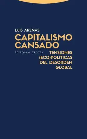 Capitalismo Cansado