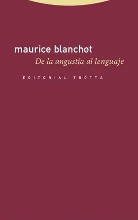 De la Angustia Al Lenguaje