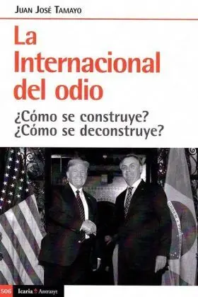 Internacional del Odio, la