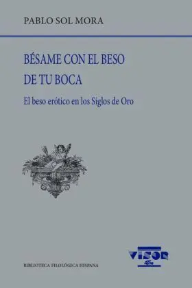 Bésame con el Beso de tu Boca
