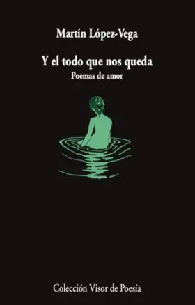 Y el Todo que nos Queda