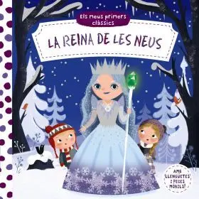Els Meus Primers Classics. La Reina de les Neus