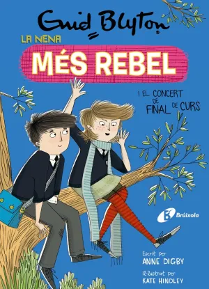 Enid Blyton. La Nena Mes Rebel, 8. La Nena Mes Reb