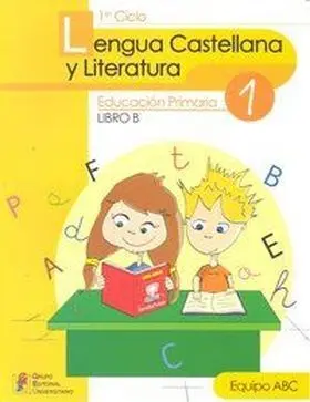 Lengua Castellana y Literatura 1-Libro B