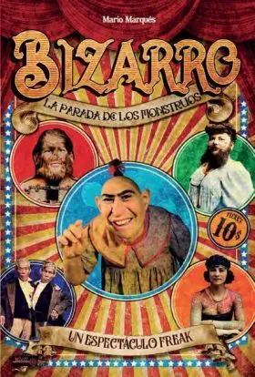 Bizarro la Parada de los Monstruos