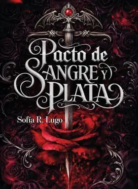 Pacto de Sangre y Plata. Edicion Especial con Cantos Tintados