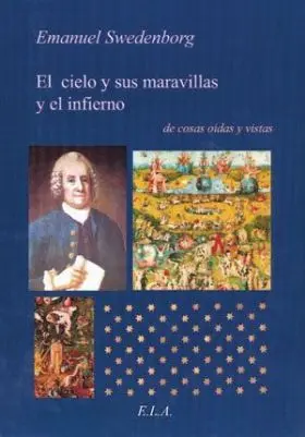 El Cielo y Sus Maravillas y el Infierno