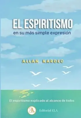 Espiritismo en Su Mas Simple Expresion, el