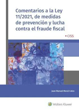 Comentarios a la Ley 11/2021, de Medidas de Preven
