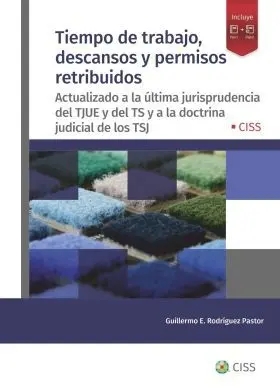 Tiempo de Trabajo, Descansos y Permisos Retribuido