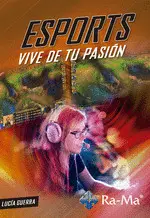 Esports Vive de tu Sueño