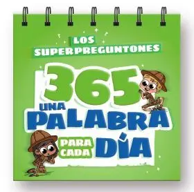 Los Superpreguntones 365. Una Palabra para Cada Dia