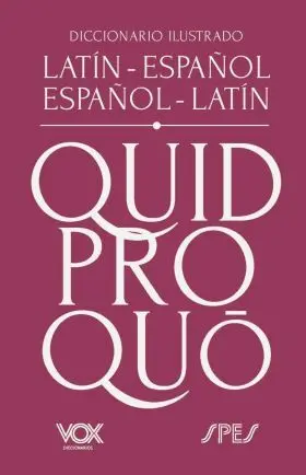 Diccionario Ilustrado Latin-Español/ Español-Latin