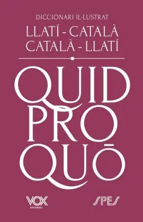 Diccionari Il·lustrat Llati-Catala / Catala-Llati