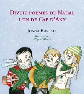 Divuit Poemes de Nadal I un de Cap D'any