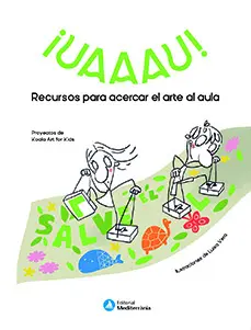 Uaaau Recursos para Acercar el Arte Al a