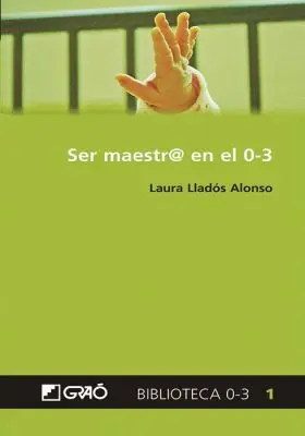 Ser Maestr@ en el 0-3