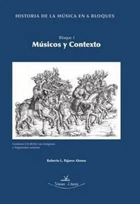 Vol. 1 Historia de la Musica en 6 Bloques